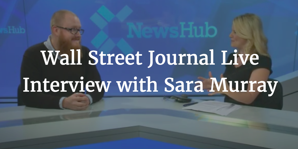 Wall Street Journal Live Interview with Matt Crampton
