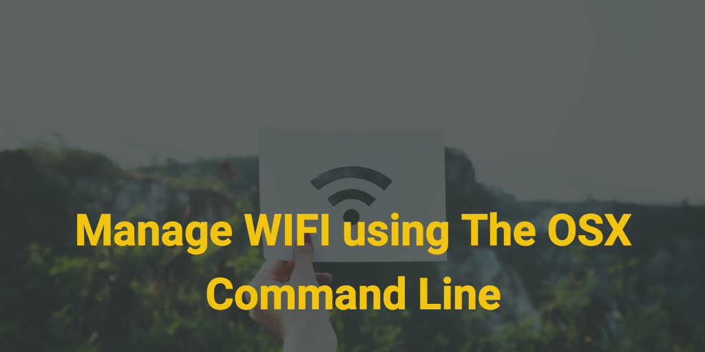 Mac Terminal WiFi Commands