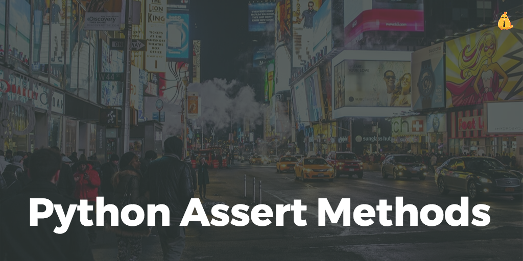 All Python Assert Methods In One List